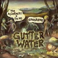 Gangrene, Gutter Water (CD)