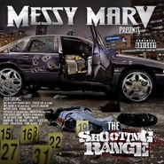 Messy Marv, Shooting Range (CD)