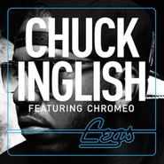 Chuck Inglish, Convertibles / Legs (Cyan Vinyl) [Record Store Day] (7")