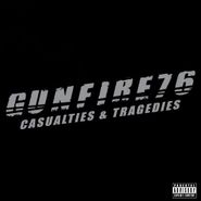 Gunfire 76, Casualties & Tragedies (CD)