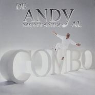 Andy Montañez, Andy Montanez Le Canta Al Comb (CD)
