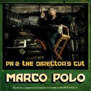 Marco Polo, Pa2: The Director's Cut (LP)