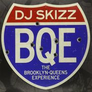 DJ Skizz, Bqe: Brooklyn Queens Experienc (LP)