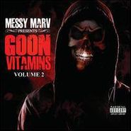 Messy Marv, Messy Marv Presents Goon Vitamins, Vol. 2 (CD)