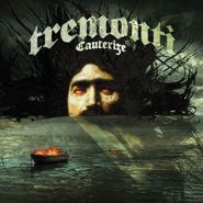 Tremonti, Cauterize (CD)