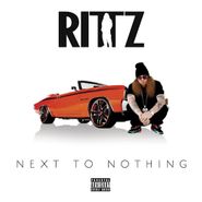 Rittz, Next To Nothing (CD)