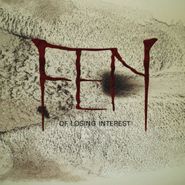 Fen, Of Losing Interest (CD)