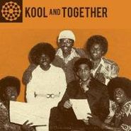 Kool And Together, Original Recordings 1970-77 (CD)