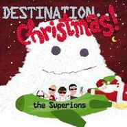 The Superions, Destination... Christmas! (LP)