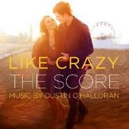 Dustin O'Halloran, Like Crazy [Score] (CD)