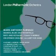 Mark-Anthony Turnage, Turnage Orchestral Works