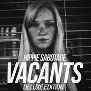 Hippie Sabotage, Vacants (CD)