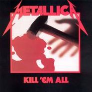 Metallica, Kill 'Em All (CD)