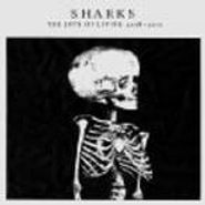 The Sharks, Joys Of Living 2008-2010 (LP)