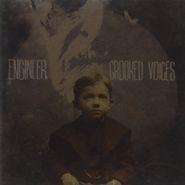 Engineer, Crooked Voices (CD)