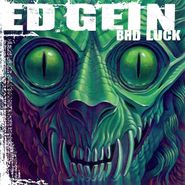 Ed Gein Fan Club, Bad Luck (LP)