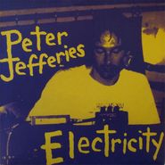 Peter Jefferies, Electricity (CD)