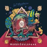 Wordysoulspeak, Let The Rhythm Hit (LP)