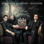 Jonathan Jackson + Enation, Radio Cinematic (CD)