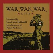 Country Joe McDonald, War War War Live (CD)