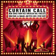 Various Artists, Curtain Call: New Songs From Past American Idol Finalists Vol. 1 (CD)