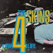 The 4-Skins, Low Life (LP)