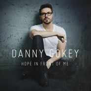 Danny Gokey, Hope In Front Of Me (CD)