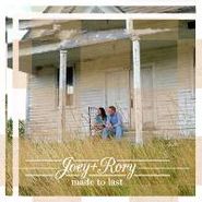 Joey + Rory, Made To Last (CD)