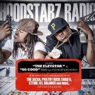 Hoodstarz, Hoodstar Radio (CD)