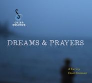 David Krakauer, Dreams & Prayers (CD)