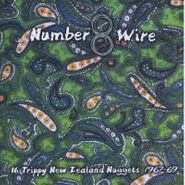 Various Artists, Number 8 Wire - 16 Trippy New Zealand Nuggets 1967-69 (CD)