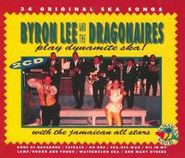 Byron Lee & The Dragonaires, Play Dynamite Ska with The Jamaican All-Sars (CD)