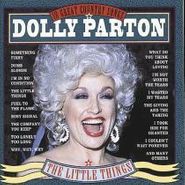 Dolly Parton, The Little Things: 18 Great Country Songs (CD)