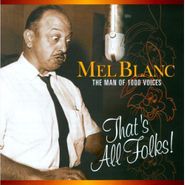 Mel Blanc, That's All Folks! (CD)