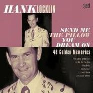 Hank Locklin, Send Me The Pillow You Dream On [Box Set] (CD)