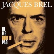 Jacques Brel, Ne Me Quitte Pas (LP)