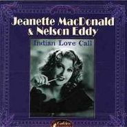 Jeanette MacDonald, Indian Love Call (CD)