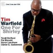 Tim Warfield, One For Shirley (CD)