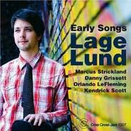 Lage Lund, Early Songs (CD)