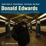 Donald Edwards, Evolution Of An Influenced Mind (CD)