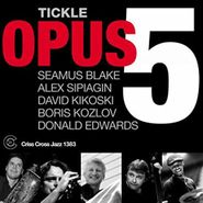 Opus 5, Tickle (CD)