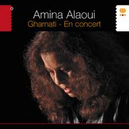 Amina Alaoui, Gharnati Music (CD)