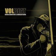 Volbeat, Guitar Gangsters & Cadillac Blood (LP)
