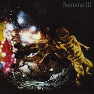 Santana, Santana III [180 Gram Vinyl] [Bonus Tracks] (LP)