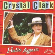 Crystal Clark, Hello Again (CD)