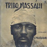 Tribo Massahi, Estrelando Embaixandor (LP)