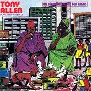 Tony Allen, No Accommodation For Lagos (LP)