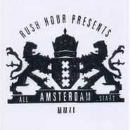 Various Artists, Rush Hour Presents Amsterdam All Stars MMXI (CD)