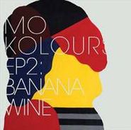 Mo Kolours, Ep2: Banana Wine (12")