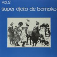 Super Djata De Bamako, Vol. 2 (LP)